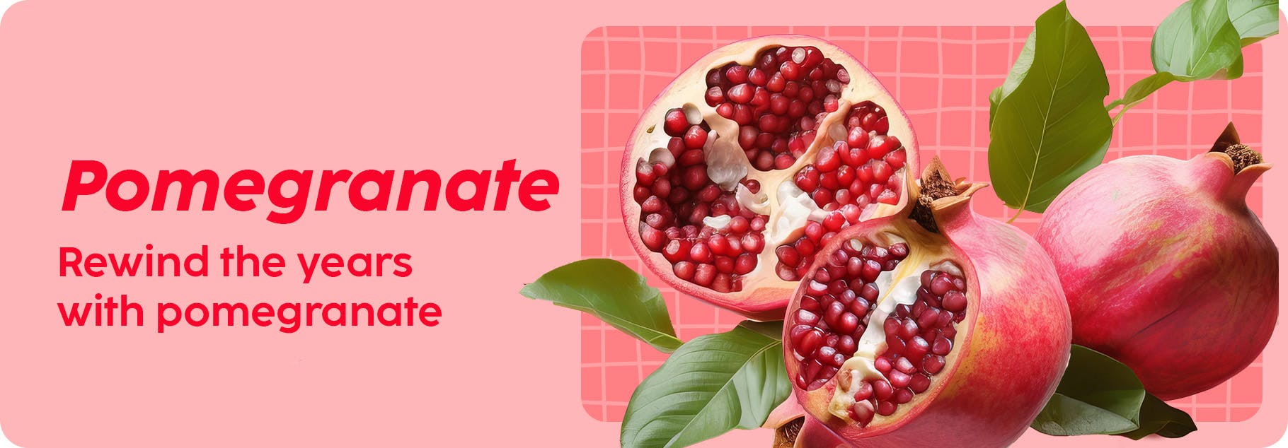 Pomegranate Range 